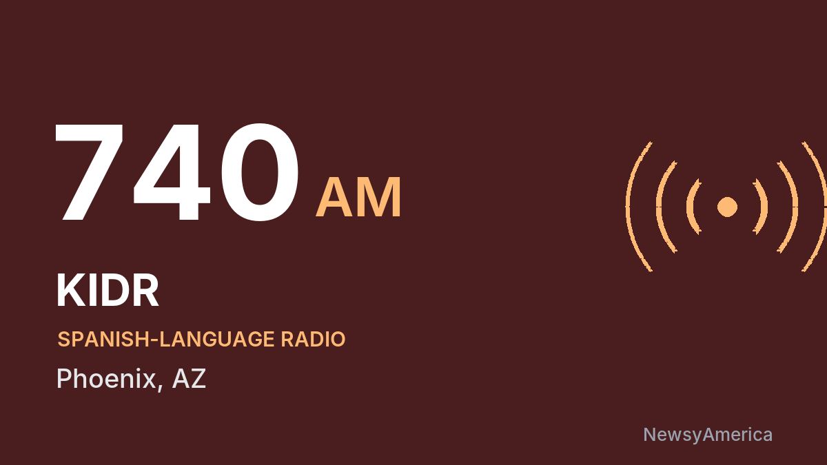 KIDR 740 AM – Phoenix