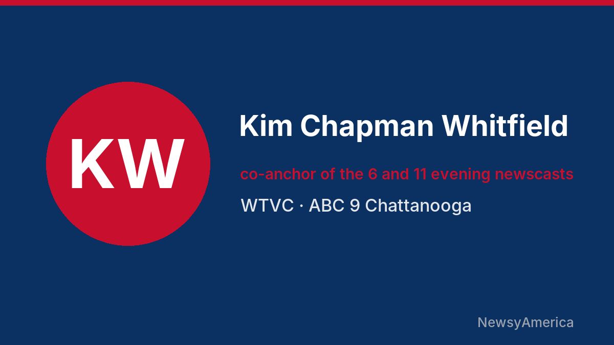 Kim Chapman Whitfield – WTVC, Chattanooga