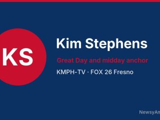 Kim Stephens, Great Day and midday anchor, KMPH-TV