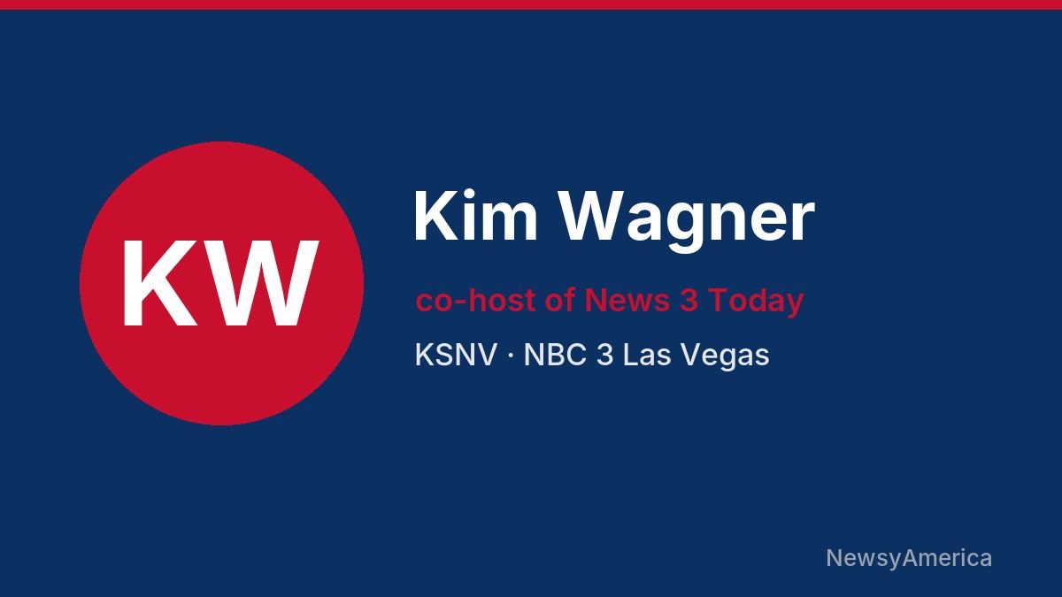 Kim Wagner – KSNV, Las Vegas