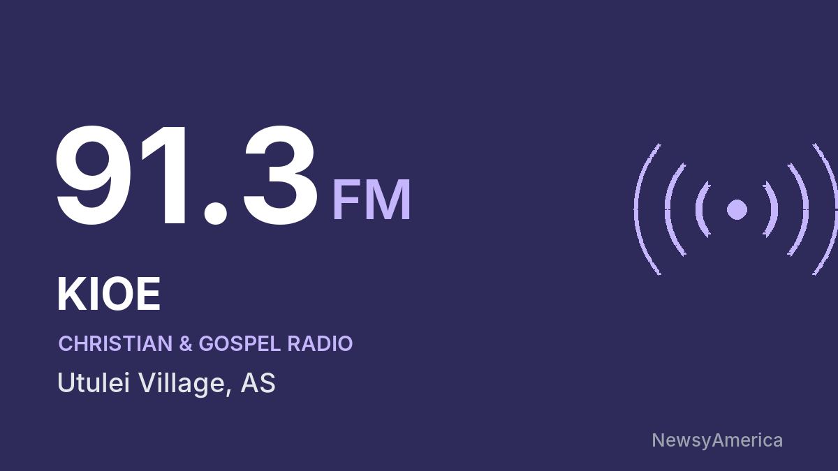 KIOE 91.3 FM – Utulei Village