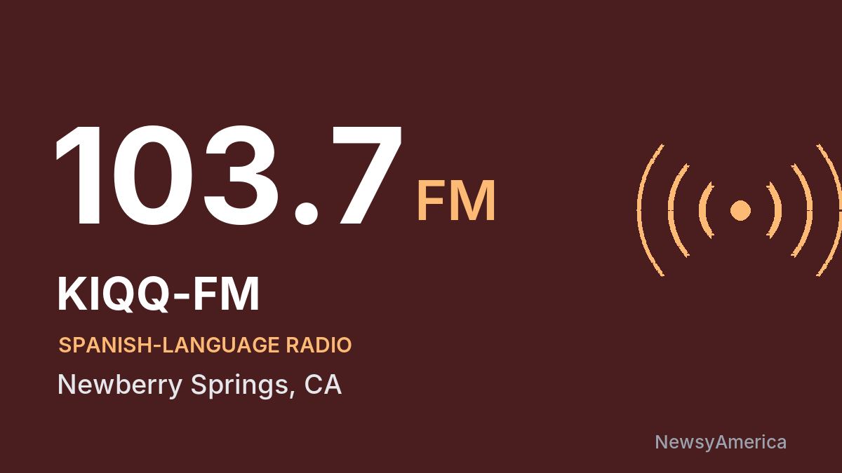KIQQ-FM 103.7 FM – Newberry Springs