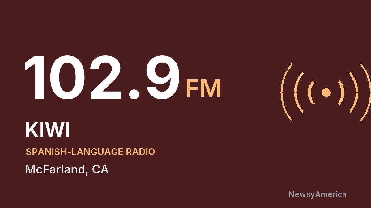 KIWI 102.9 FM – McFarland