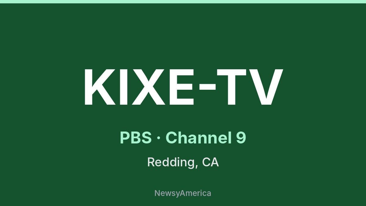 KIXE-TV – PBS 9 Chico