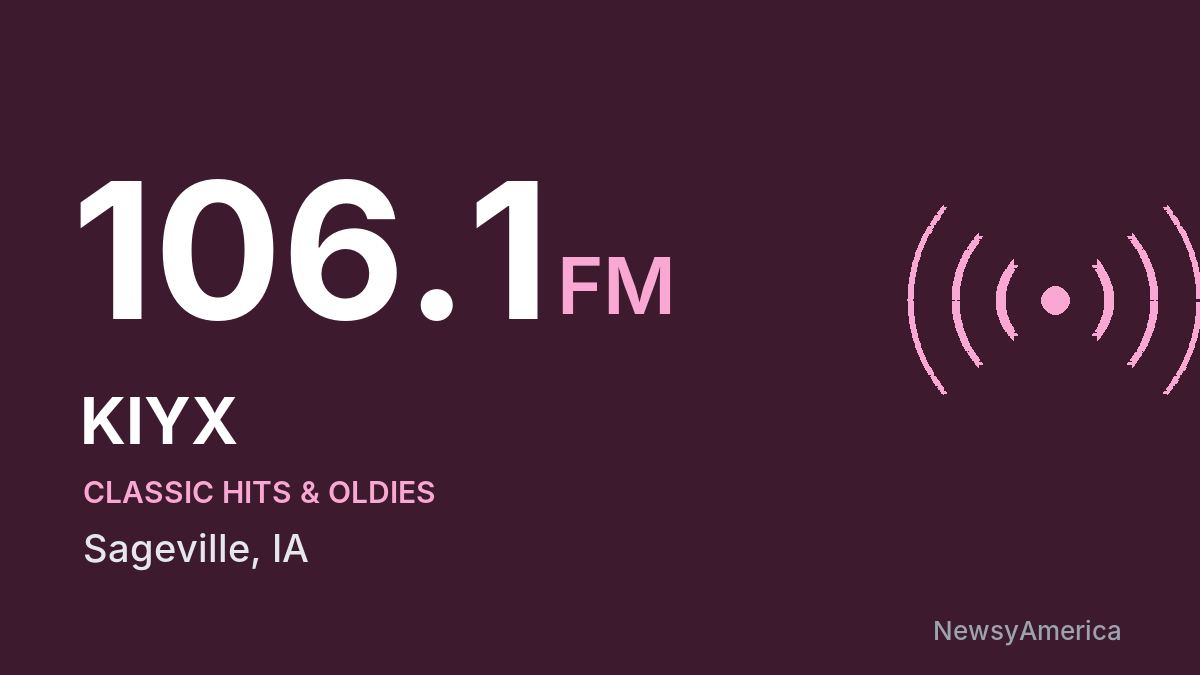 KIYX 106.1 FM – Sageville