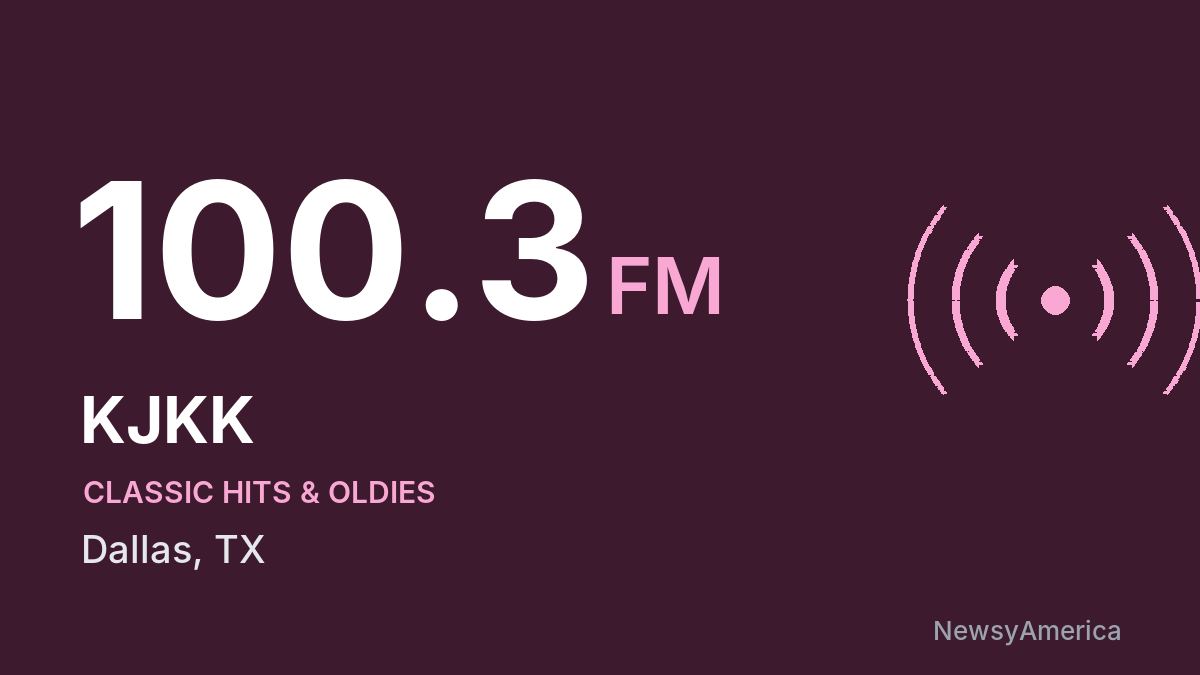 KJKK 100.3 FM – Dallas
