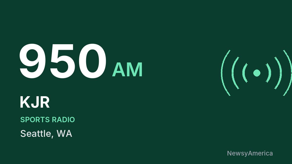 KJR 950 AM – Seattle