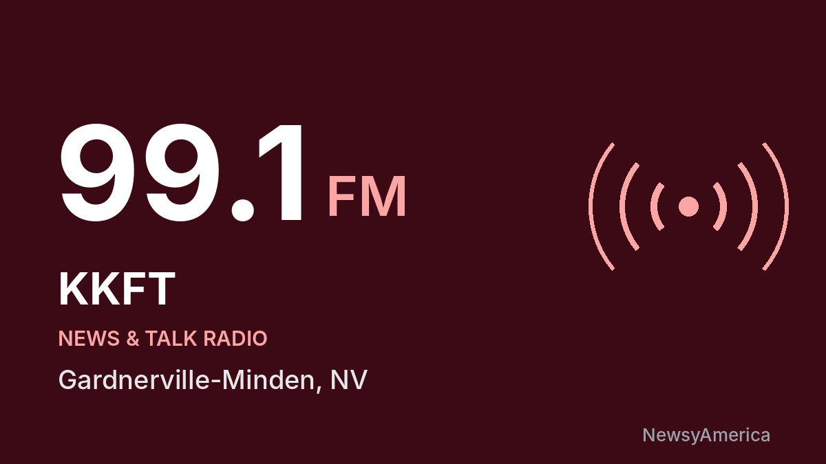 KKFT 99.1 FM – Gardnerville-Minden