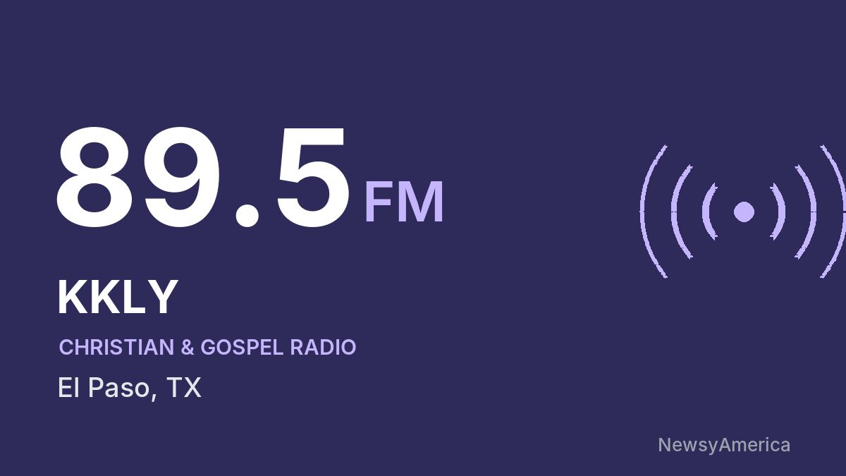 KKLY 89.5 FM – El Paso