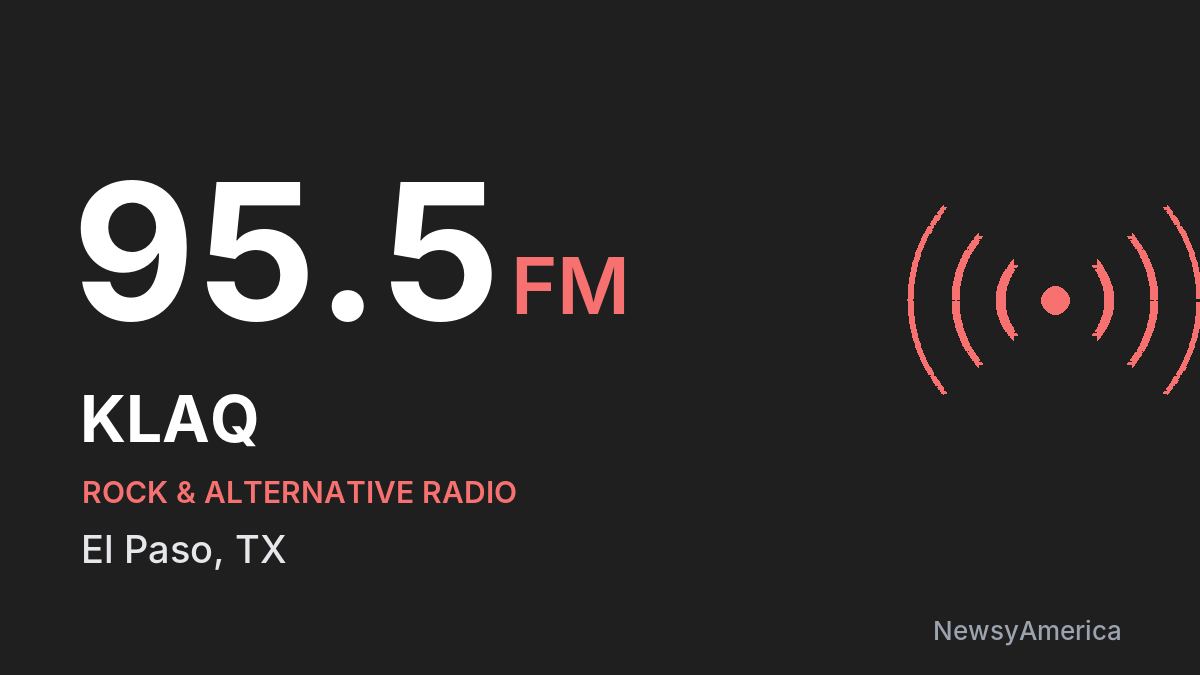 KLAQ 95.5 FM – El Paso