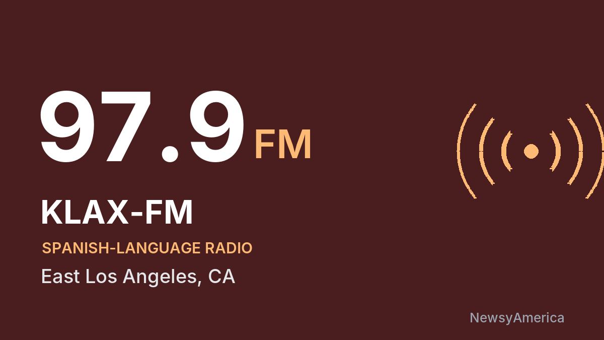 KLAX-FM 97.9 FM – East Los Angeles