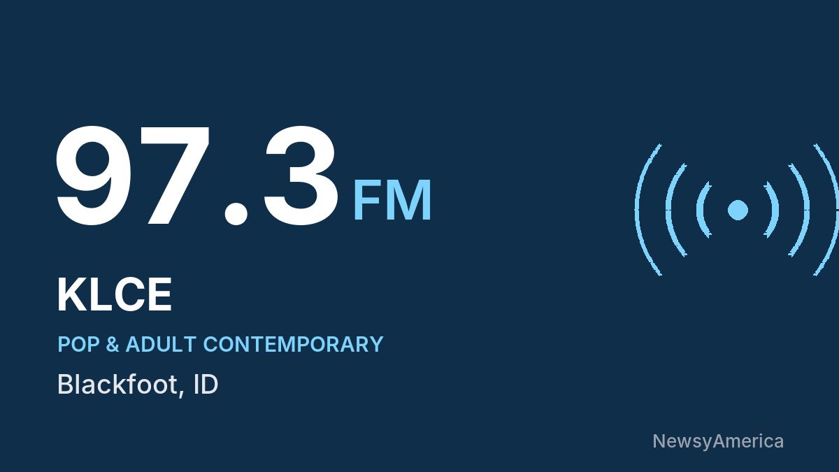 KLCE 97.3 FM – Blackfoot
