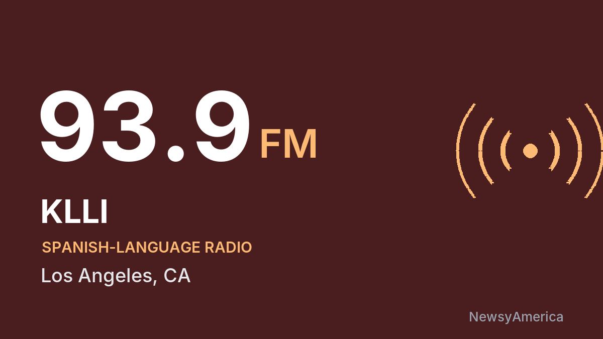 KLLI 93.9 FM – Los Angeles