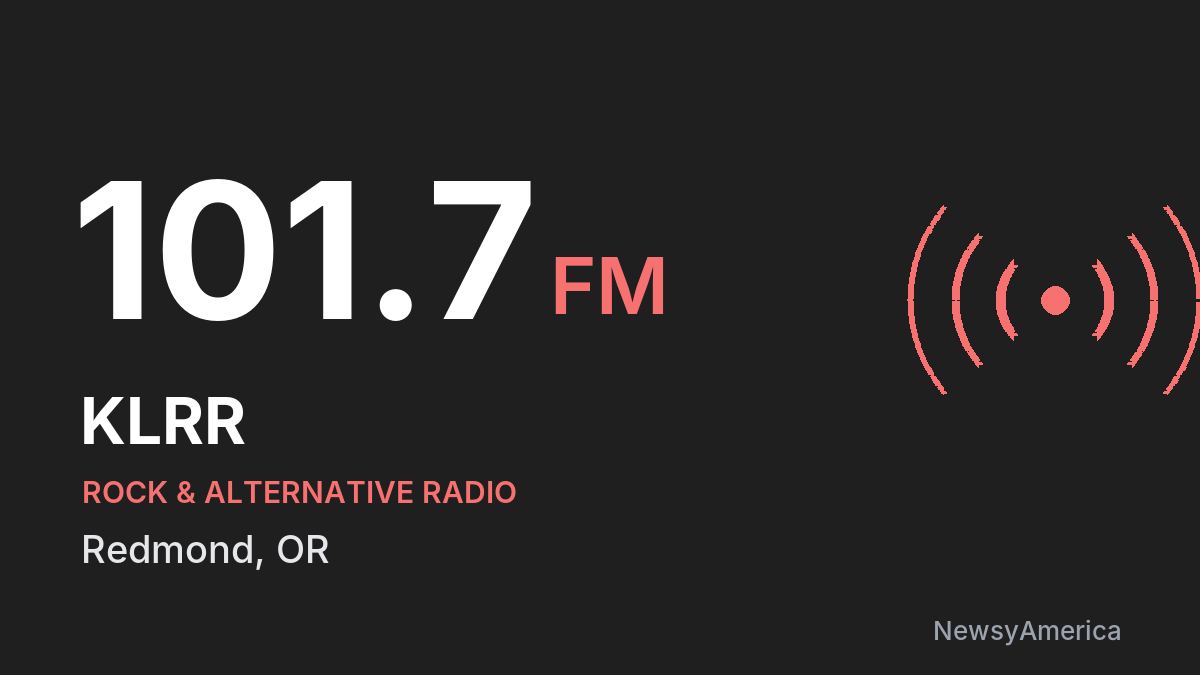 KLRR 101.7 FM – Redmond