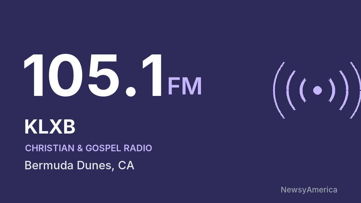 KLXB 105.1 FM – Bermuda Dunes