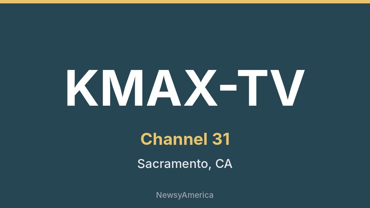 KMAX-TV – Channel 31 Sacramento