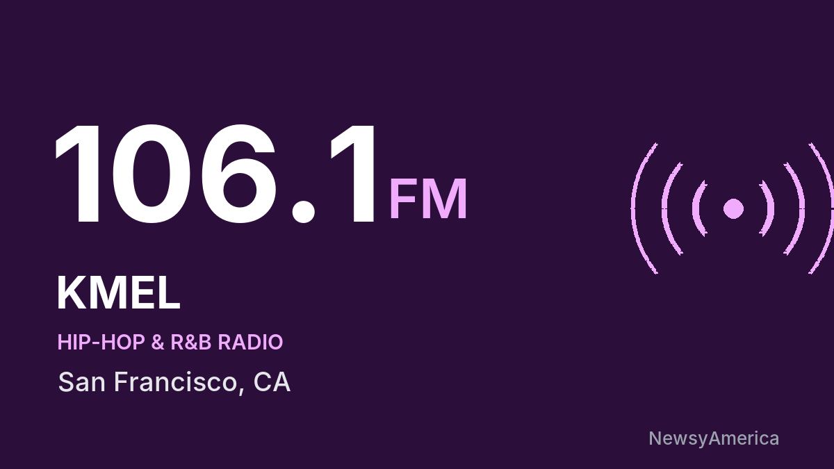 KMEL 106.1 FM – San Francisco