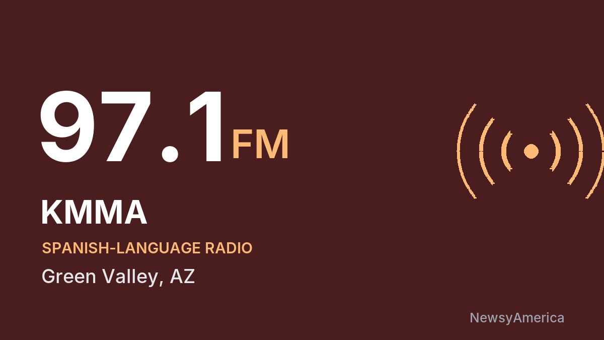 KMMA 97.1 FM – Green Valley