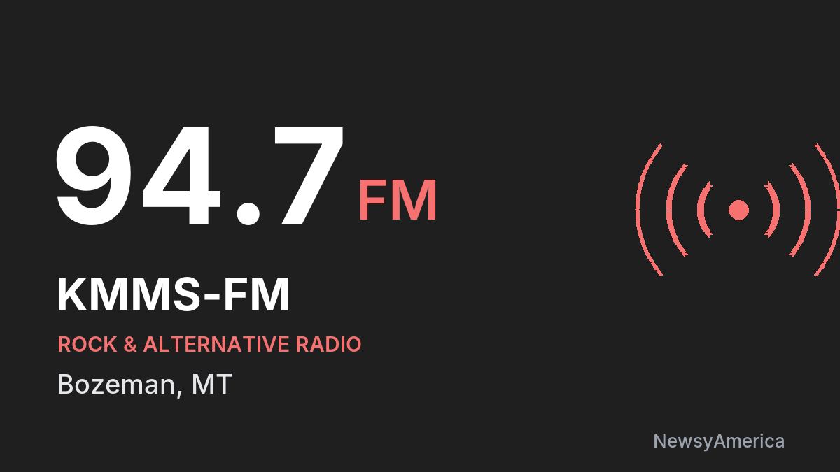 KMMS-FM 94.7 FM – Bozeman
