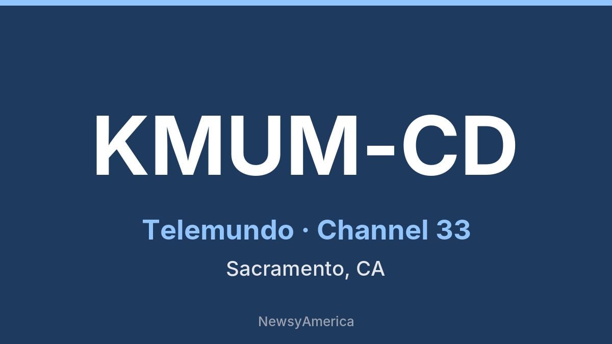 KMUM-CD – Telemundo 33 Sacramento