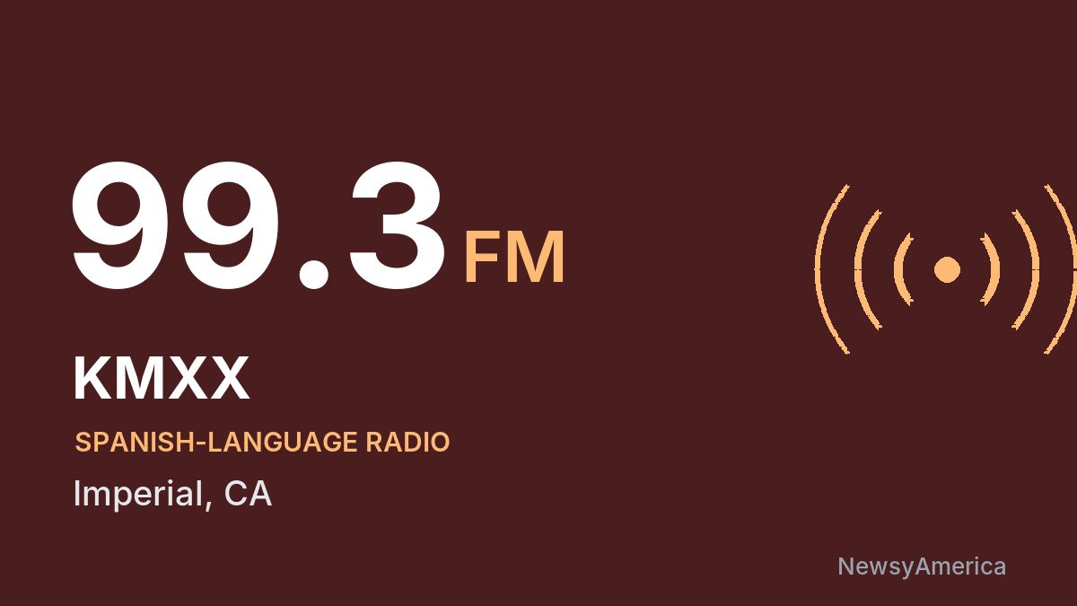 KMXX 99.3 FM – Imperial