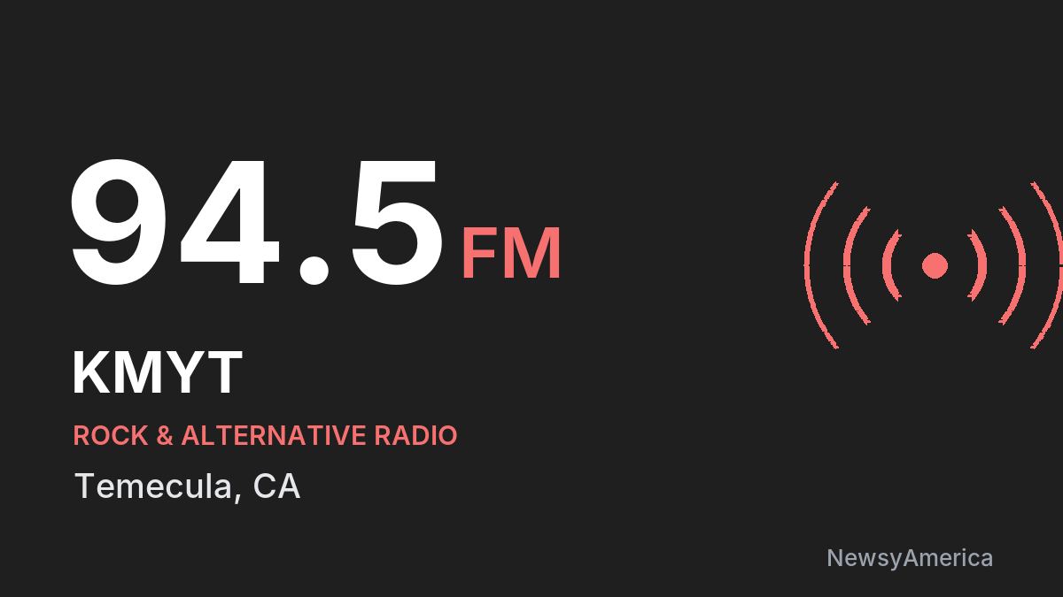 KMYT 94.5 FM – Temecula