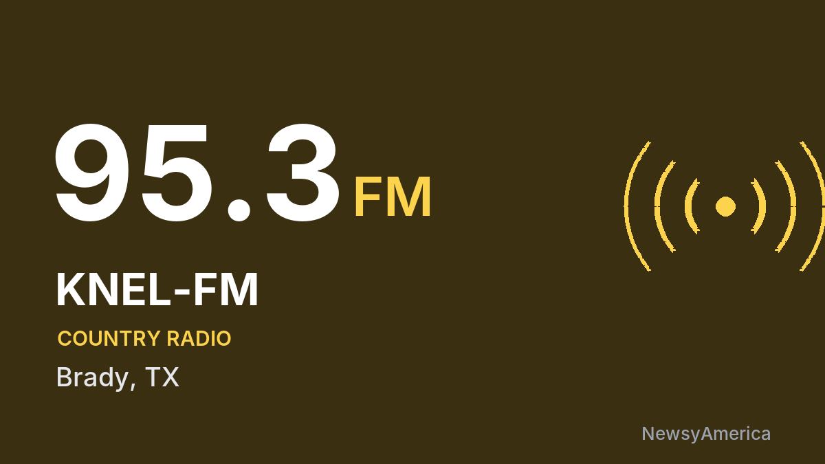 KNEL-FM 95.3 FM – Brady