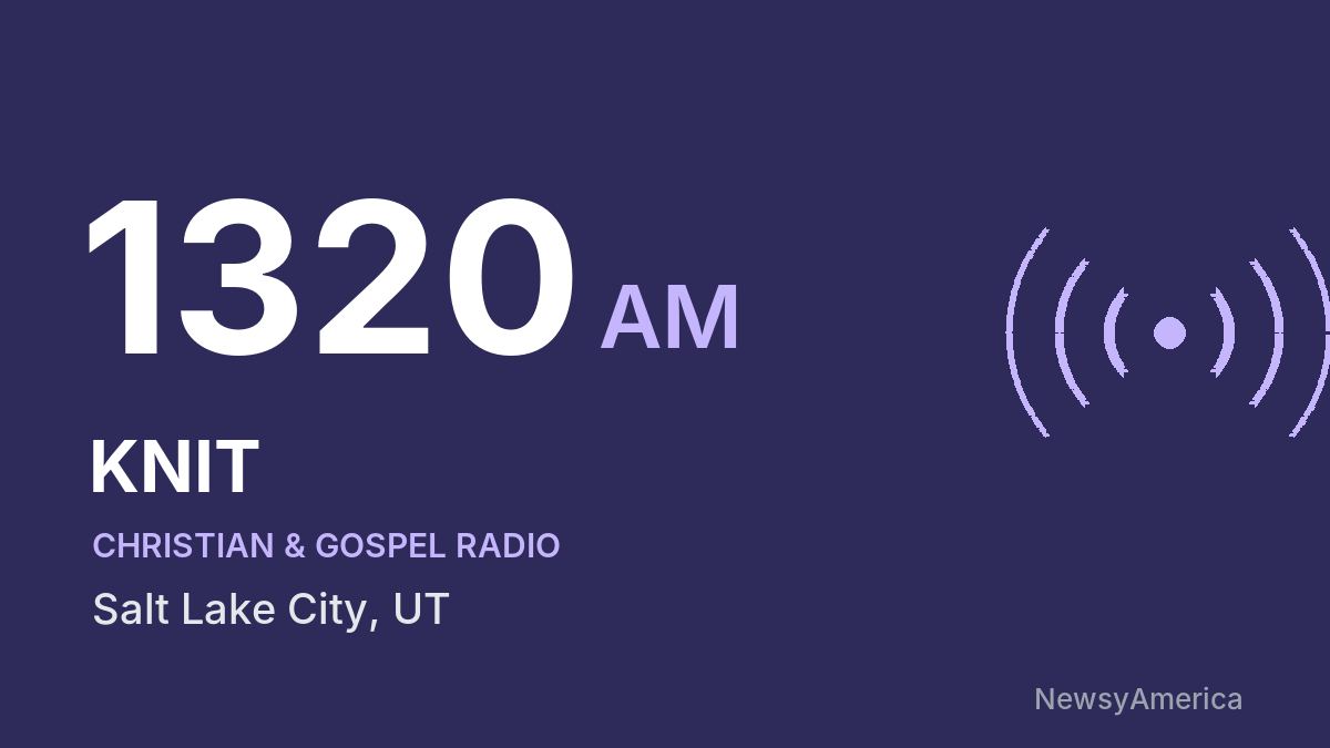 KNIT 1320 AM – Salt Lake City