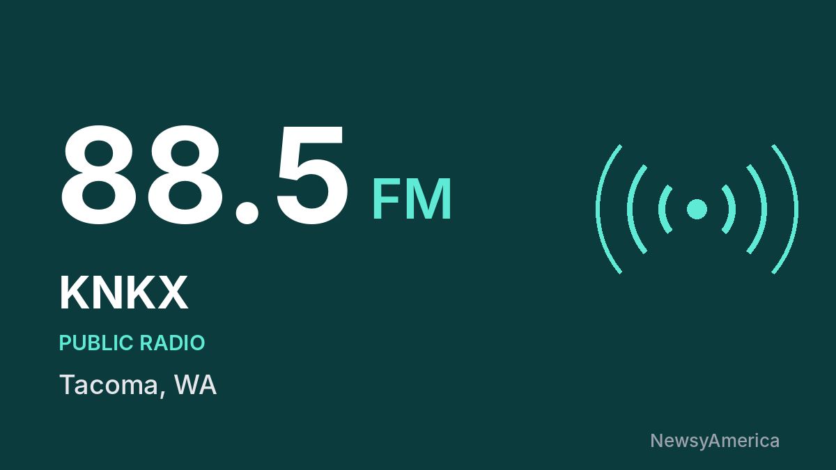 KNKX 88.5 FM – Tacoma