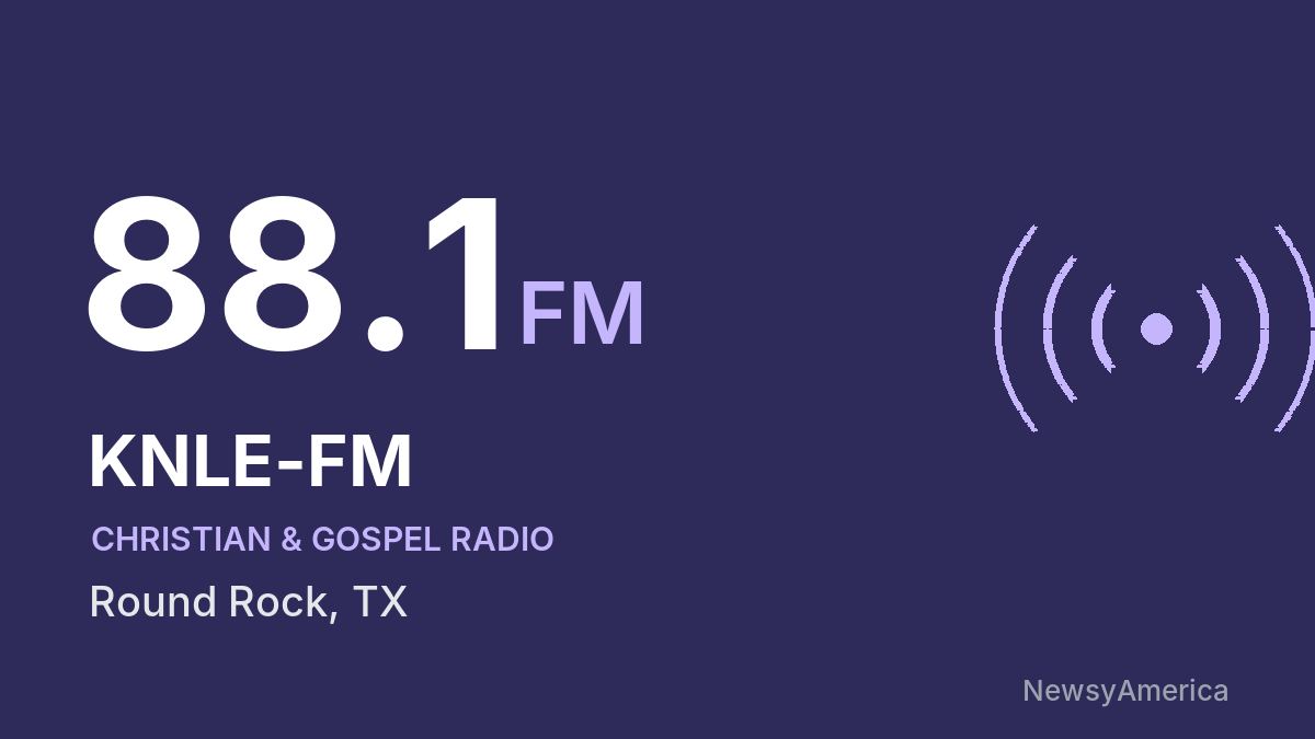 KNLE-FM 88.1 FM – Round Rock
