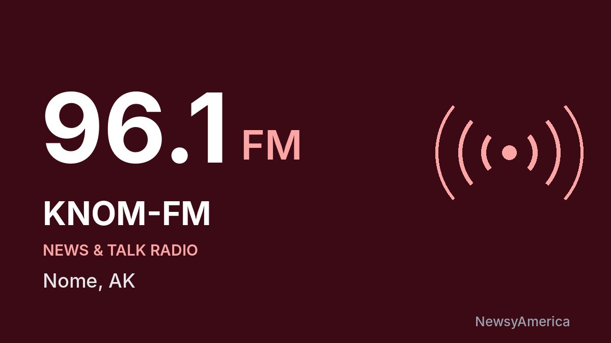 KNOM-FM 96.1 FM – Nome