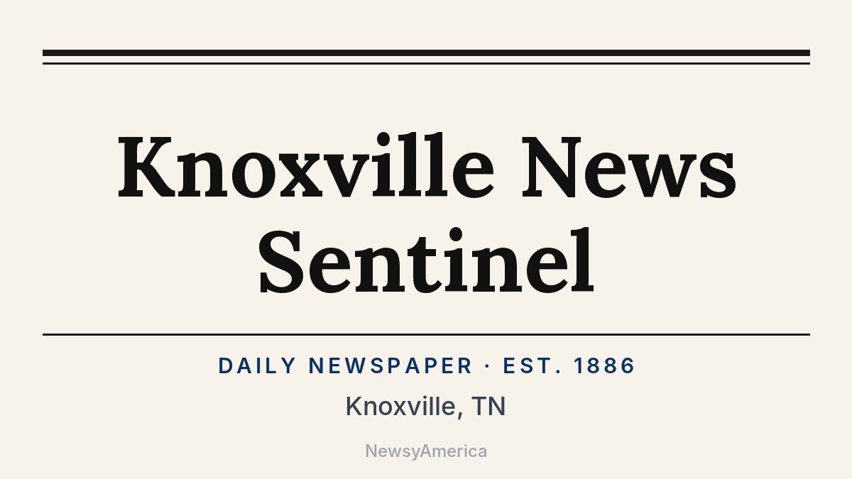 Knoxville News Sentinel – Tennessee