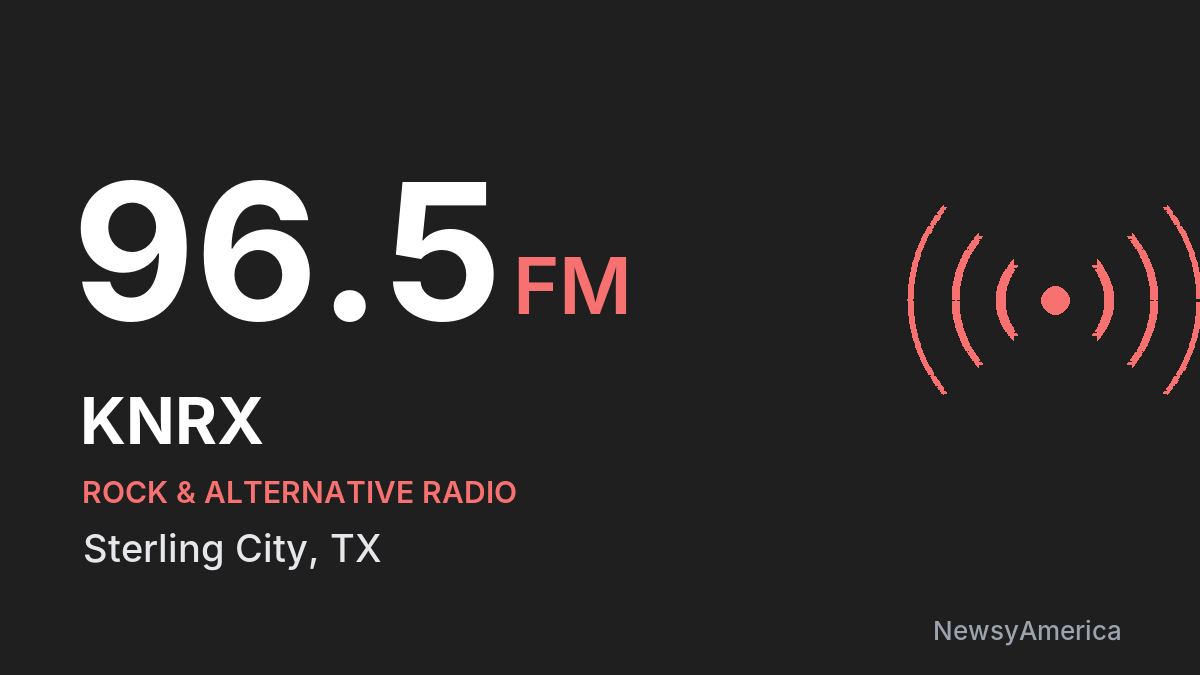 KNRX 96.5 FM – Sterling City