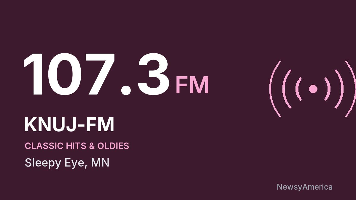 KNUJ-FM 107.3 FM – Sleepy Eye
