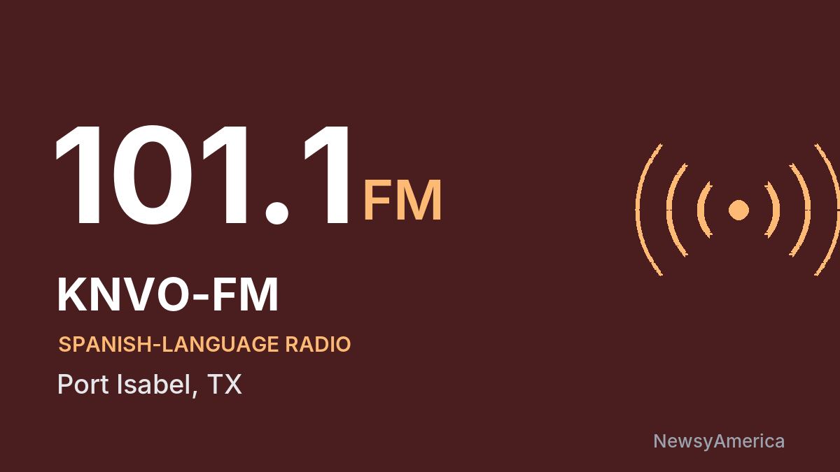 KNVO-FM 101.1 FM – Port Isabel