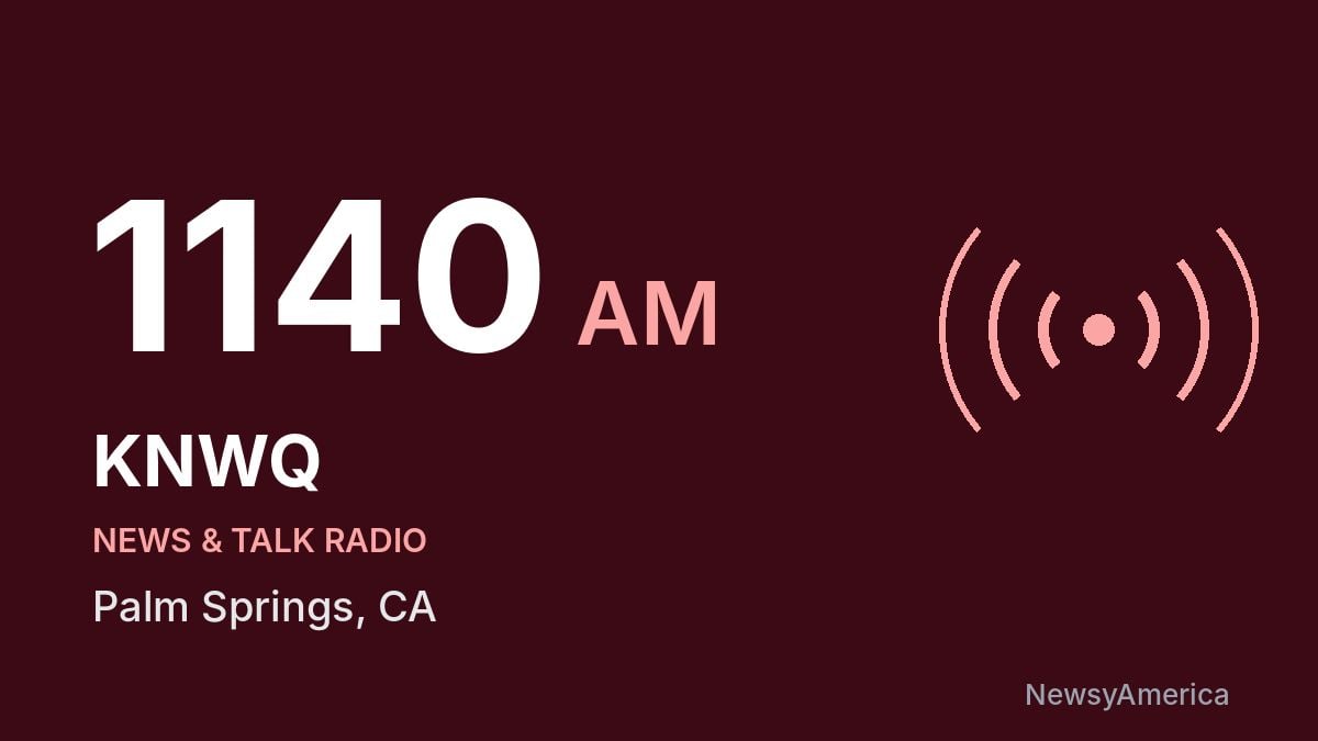KNWQ 1140 AM – Palm Springs