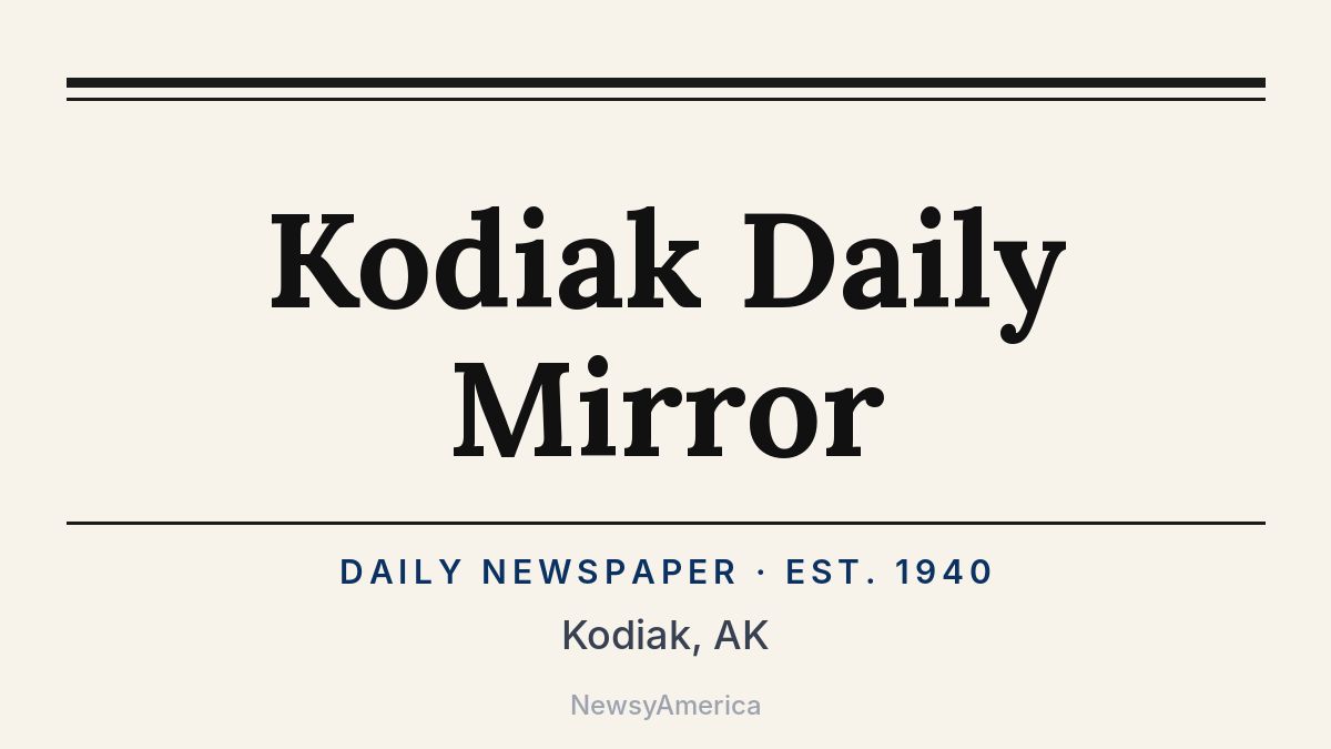 Kodiak Daily Mirror – Alaska