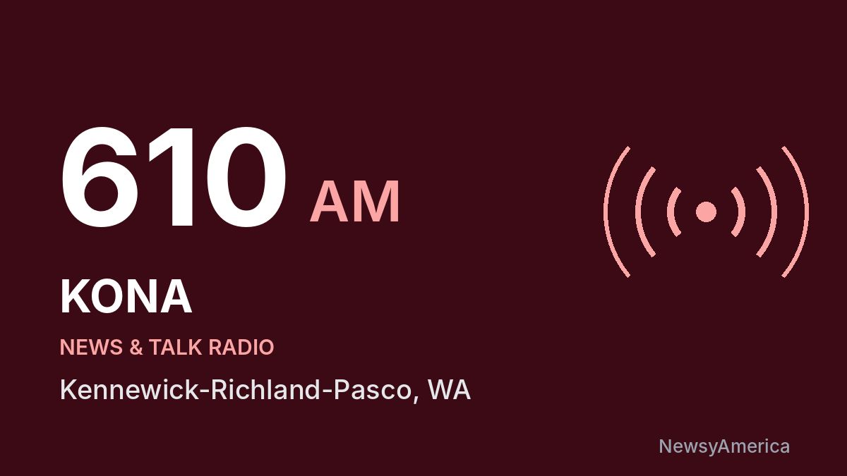 KONA 610 AM – Kennewick-Richland-Pasco