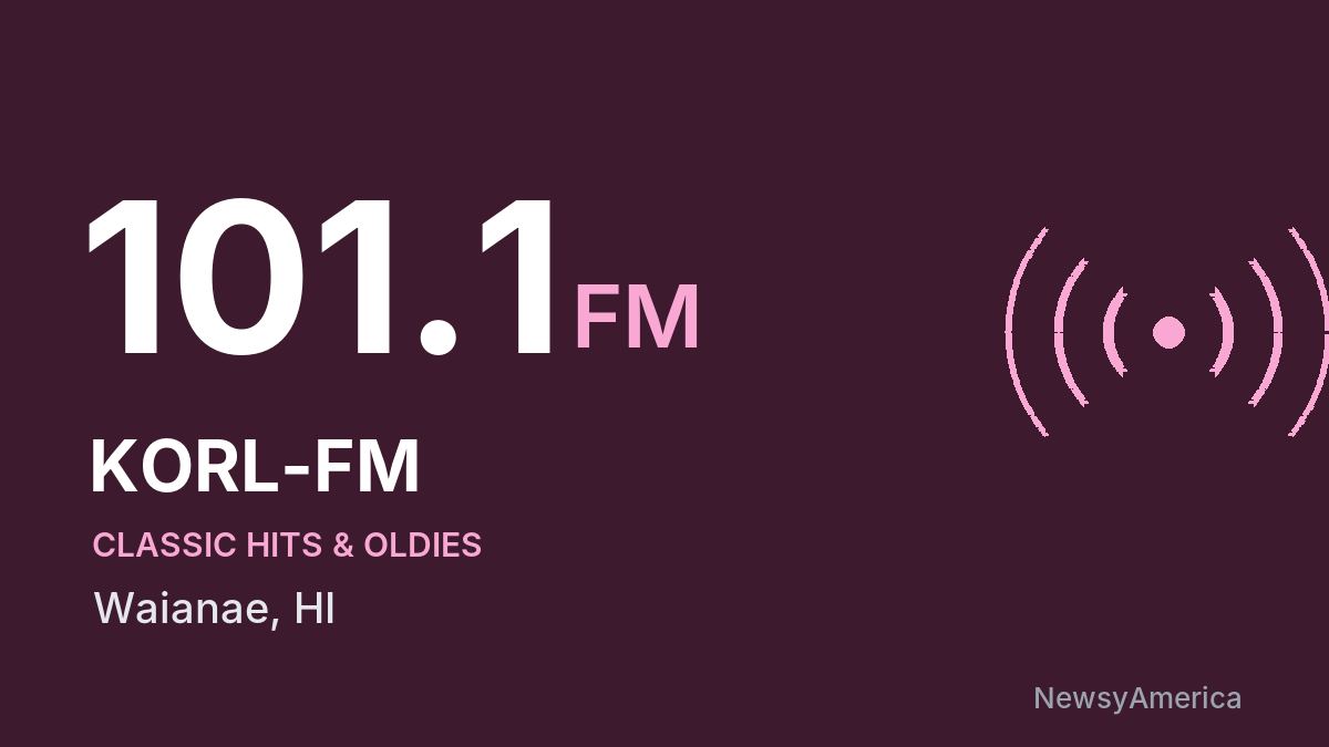 KORL-FM 101.1 FM – Waianae