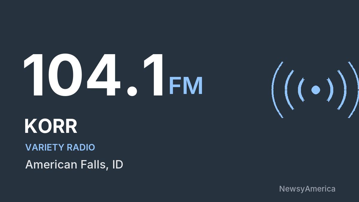 KORR 104.1 FM – American Falls