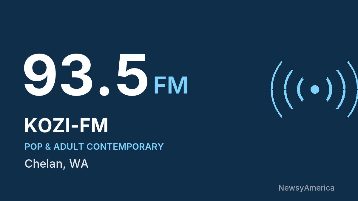 KOZI-FM 93.5 FM – Chelan