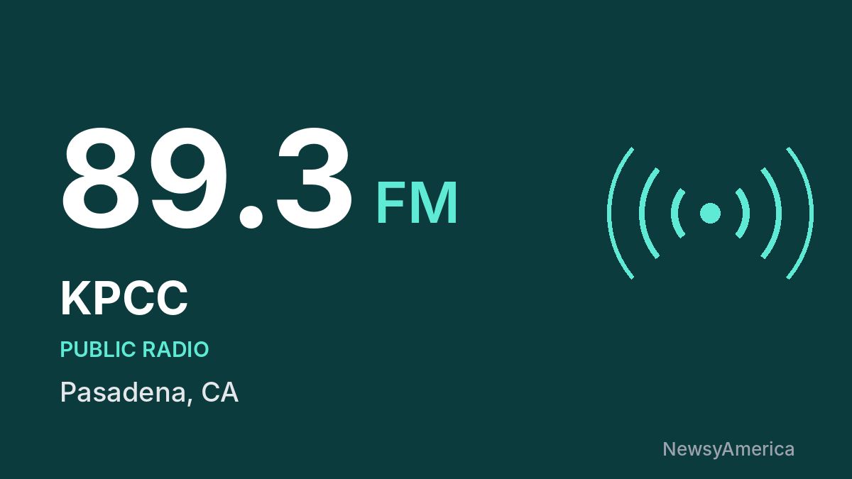 KPCC 89.3 FM – Pasadena