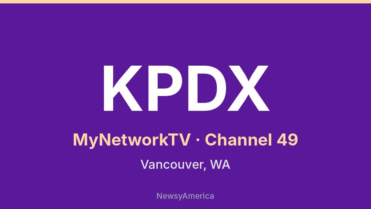 KPDX – MyNetworkTV 49 Portland