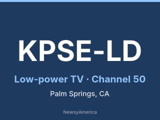 KPSE-LD channel 50, Palm Springs, CA