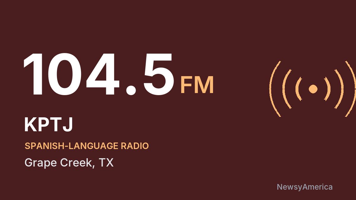 KPTJ 104.5 FM – Grape Creek