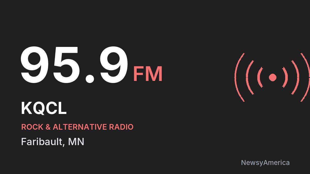 KQCL 95.9 FM – Faribault