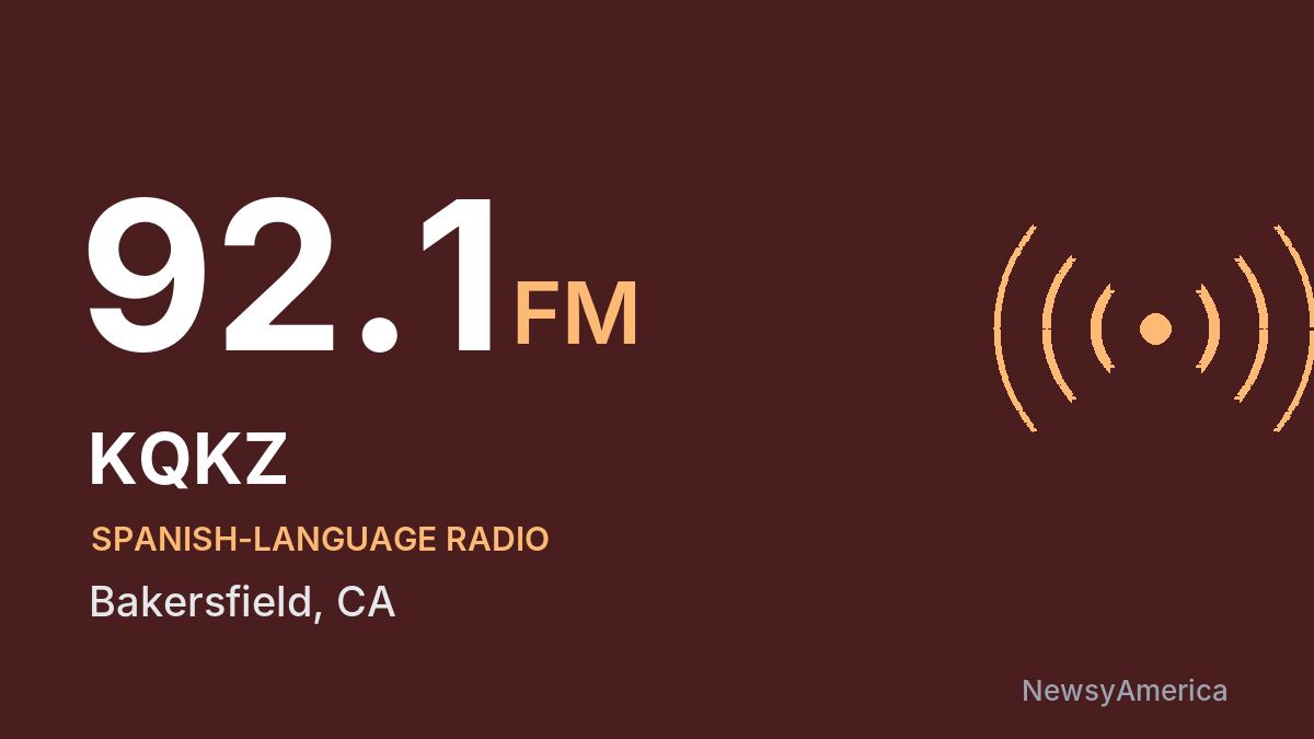 KQKZ 92.1 FM – Bakersfield