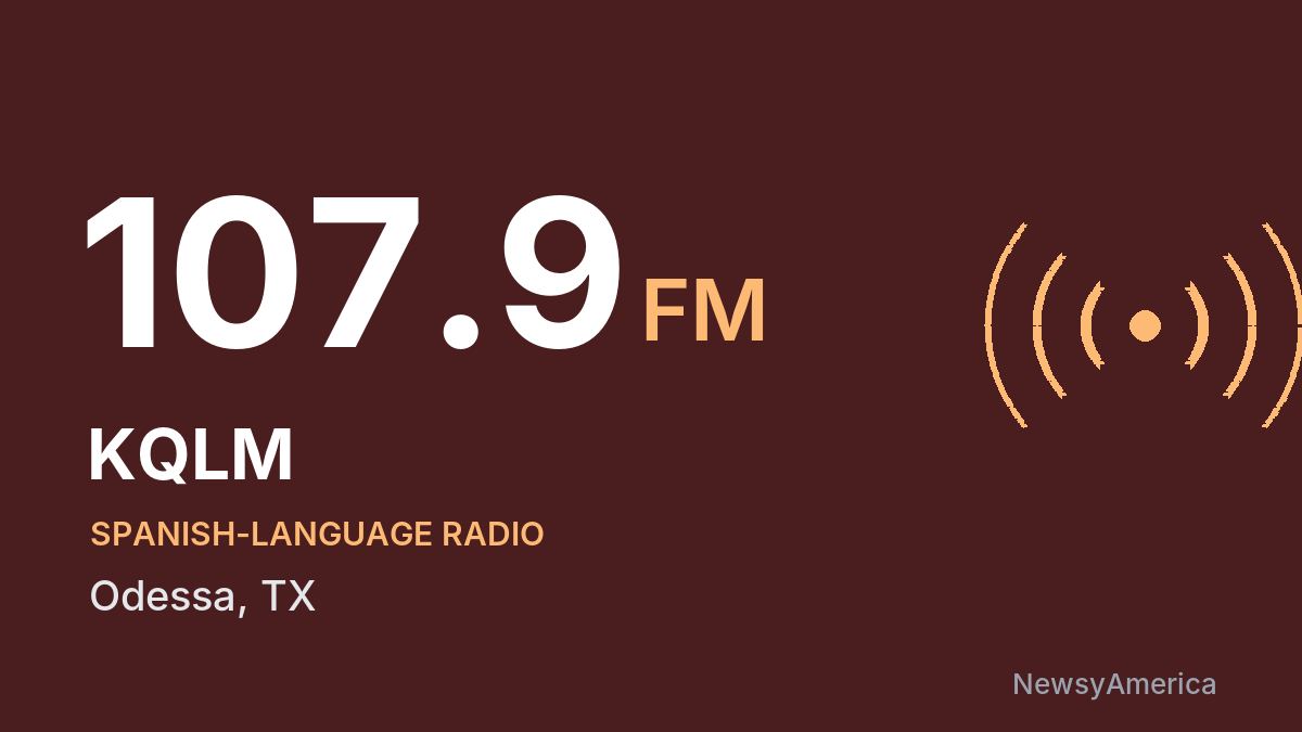 KQLM 107.9 FM – Odessa
