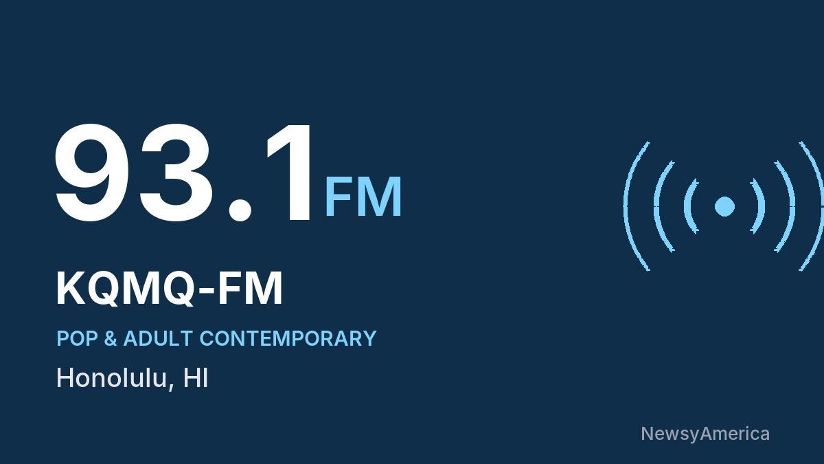 KQMQ-FM 93.1 FM – Honolulu