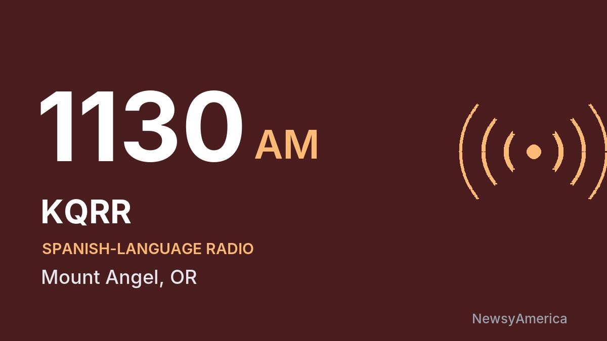 KQRR 1130 AM – Mount Angel